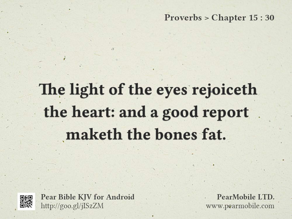 Proverbs, Chapter 15:30